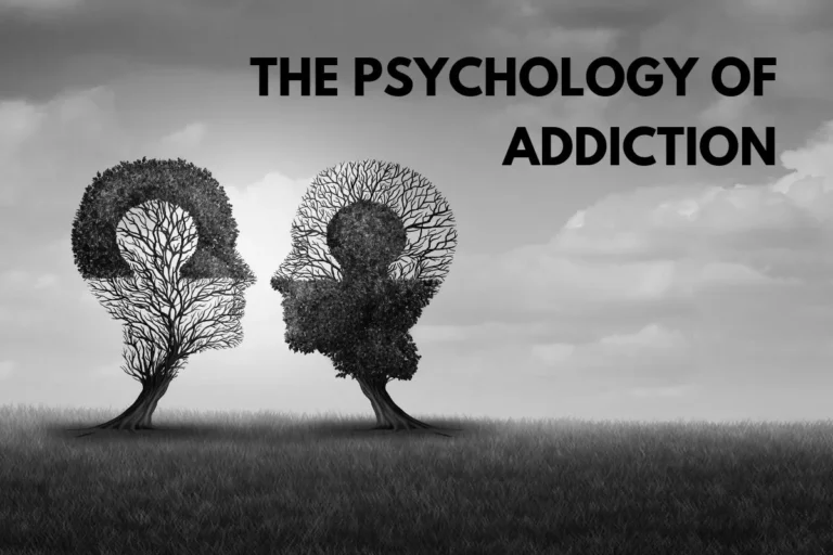 Psychology of Addiction : WHY?